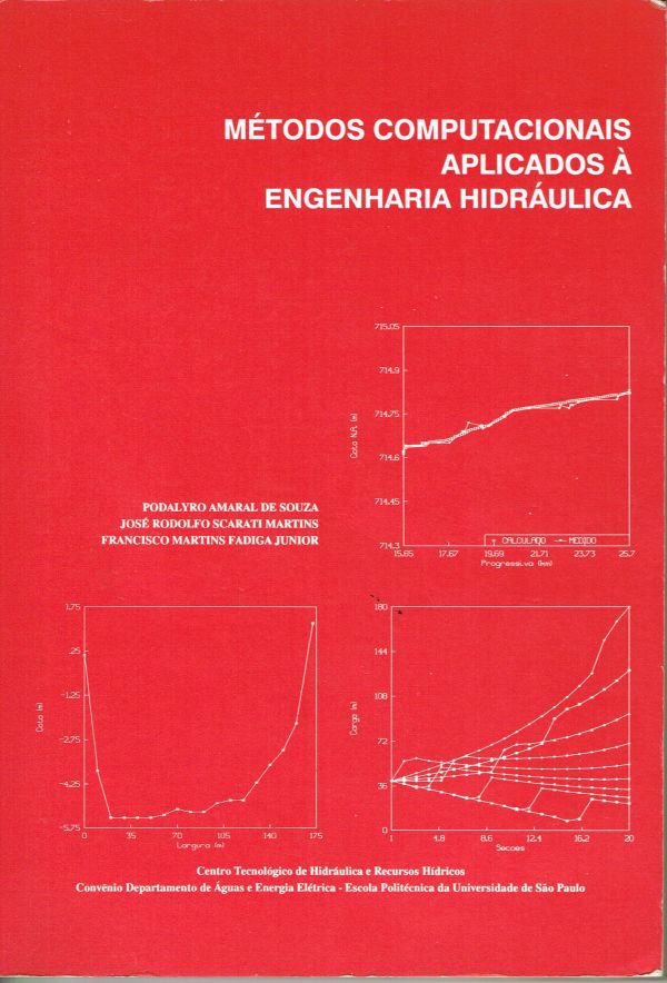 Métodos computacionais aplicados à engenharia hidráulica
